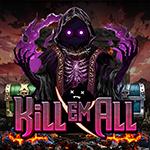 Kill Em All